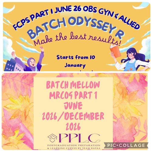 FCPS-1 (Regular) & MRCOG-1(Regular)